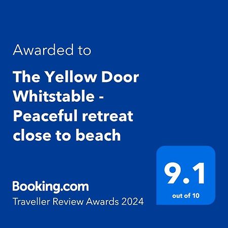 The Yellow Door Whitstable - Peaceful Retreat Close To Beach Экстерьер фото